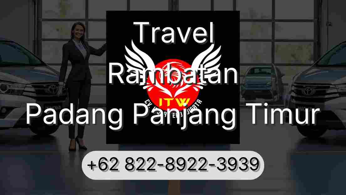 Travel Rambatan Padang Panjang Timur