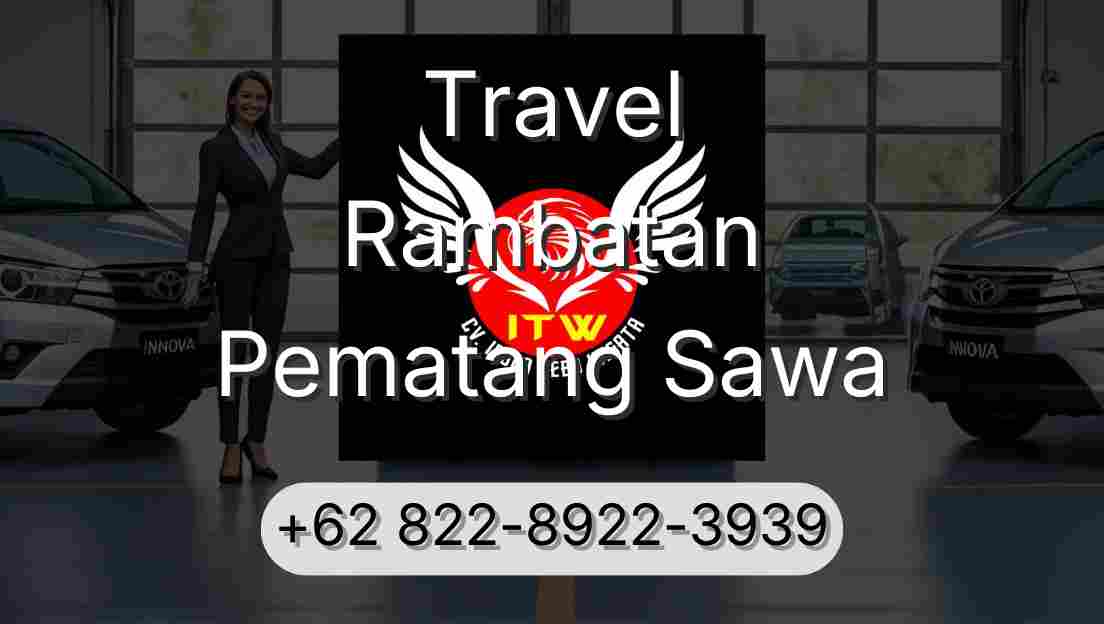 Travel Rambatan Pematang Sawa
