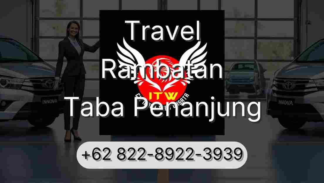 Travel Rambatan Taba Penanjung