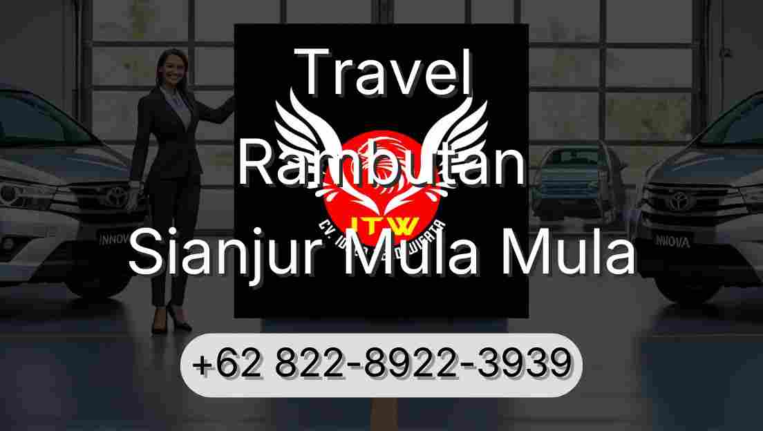 Travel Rambutan Sianjur Mula Mula
