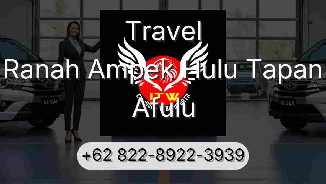 Travel Ranah Ampek Hulu Tapan Afulu