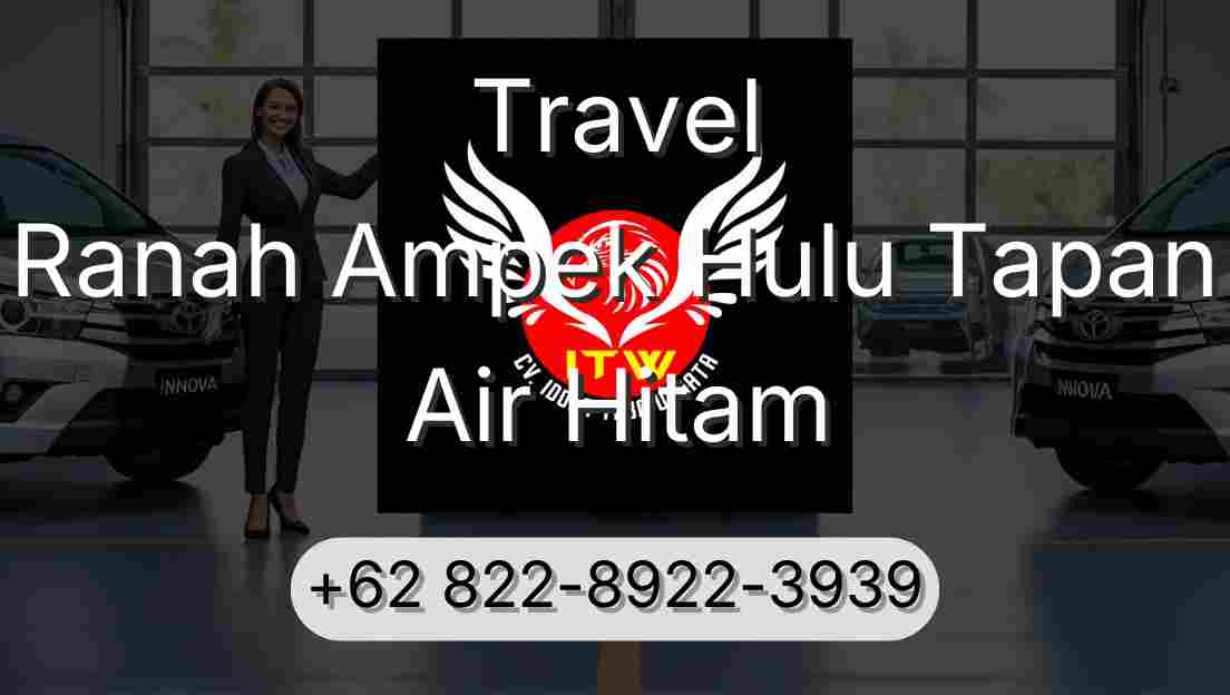 Travel Ranah Ampek Hulu Tapan Air Hitam