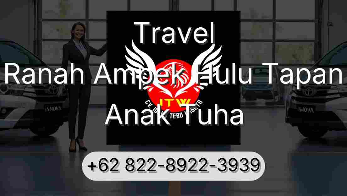 Travel Ranah Ampek Hulu Tapan Anak Tuha
