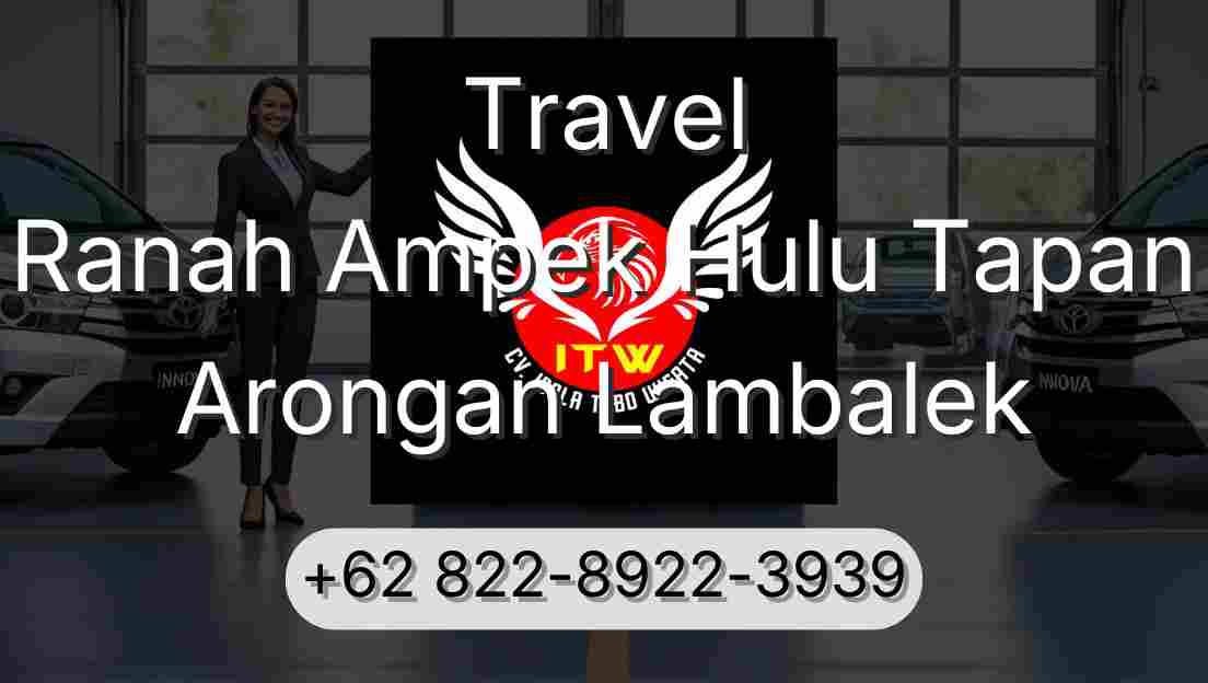 Travel Ranah Ampek Hulu Tapan Arongan Lambalek