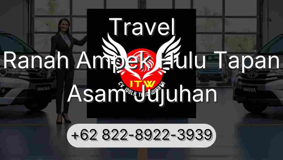 Travel Ranah Ampek Hulu Tapan Asam Jujuhan