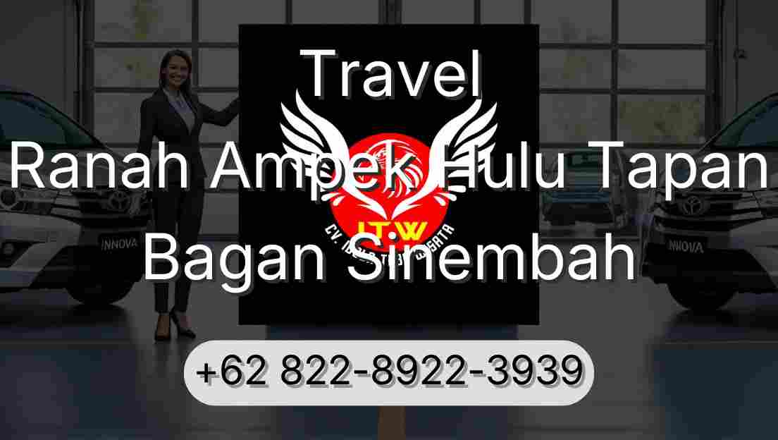 Travel Ranah Ampek Hulu Tapan Bagan Sinembah