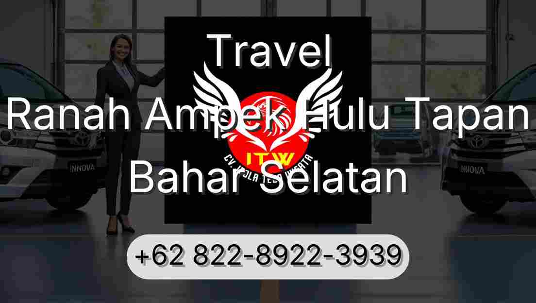 Travel Ranah Ampek Hulu Tapan Bahar Selatan