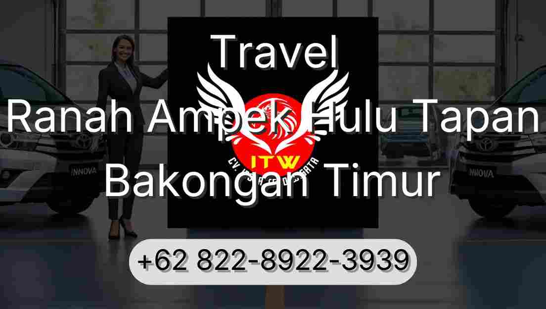 Travel Ranah Ampek Hulu Tapan Bakongan Timur