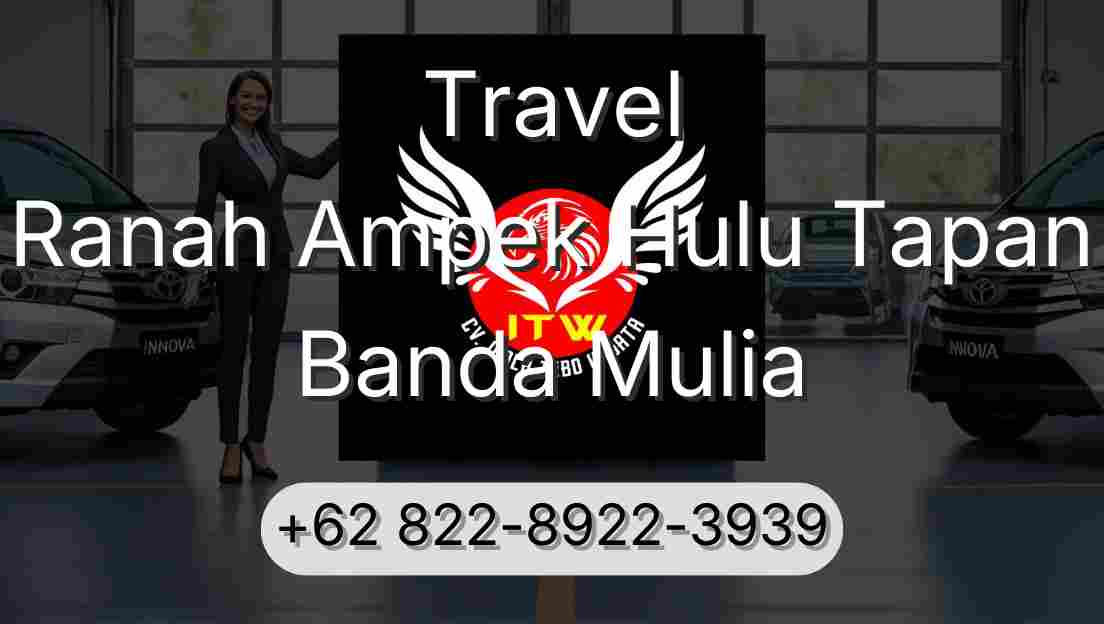 Travel Ranah Ampek Hulu Tapan Banda Mulia