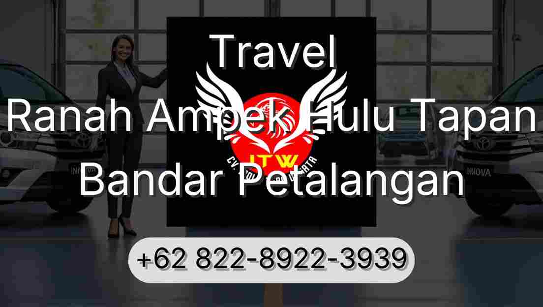 Travel Ranah Ampek Hulu Tapan Bandar Petalangan