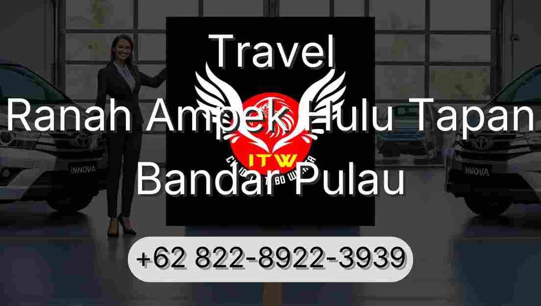 Travel Ranah Ampek Hulu Tapan Bandar Pulau