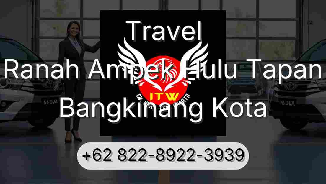 Travel Ranah Ampek Hulu Tapan Bangkinang Kota