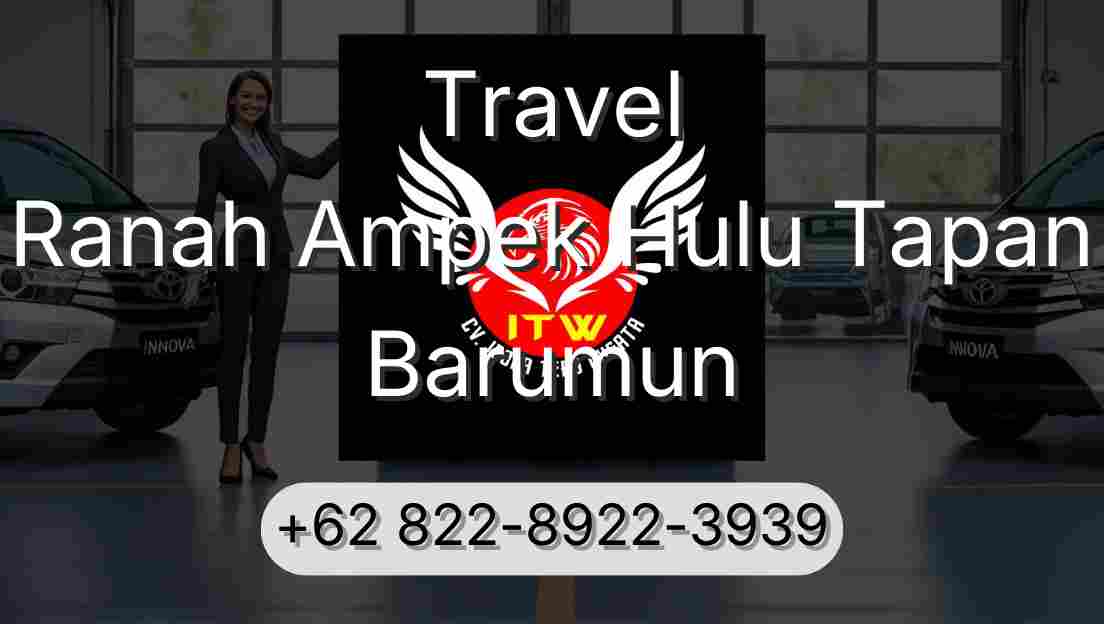 Travel Ranah Ampek Hulu Tapan Barumun