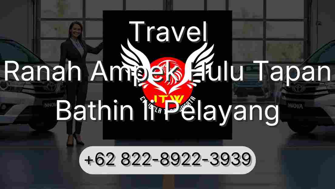 Travel Ranah Ampek Hulu Tapan Bathin Ii Pelayang