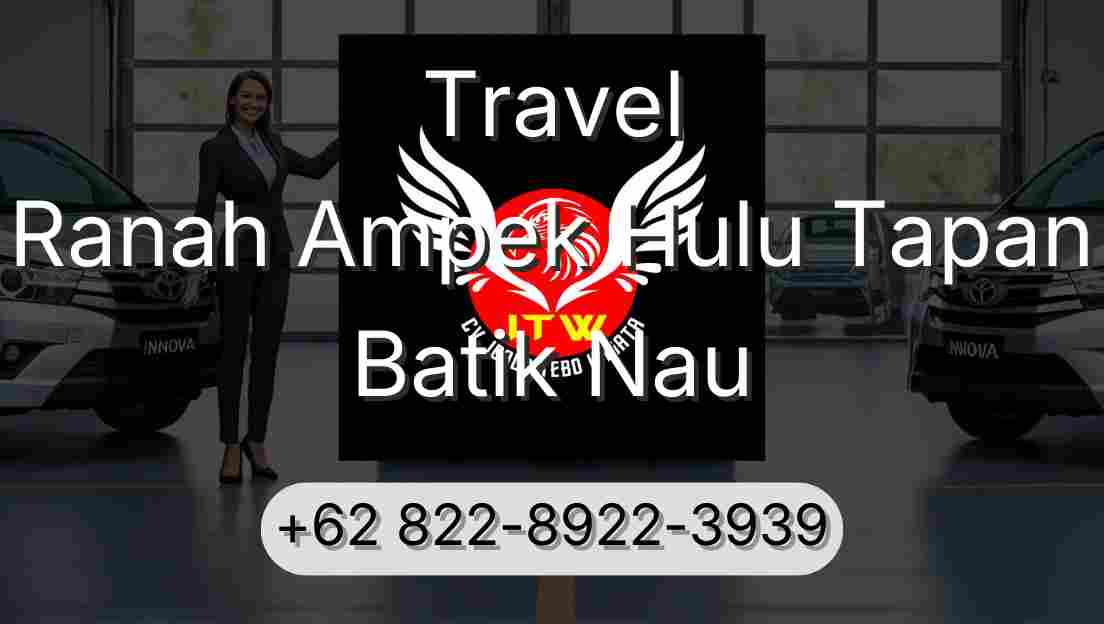 Travel Ranah Ampek Hulu Tapan Batik Nau