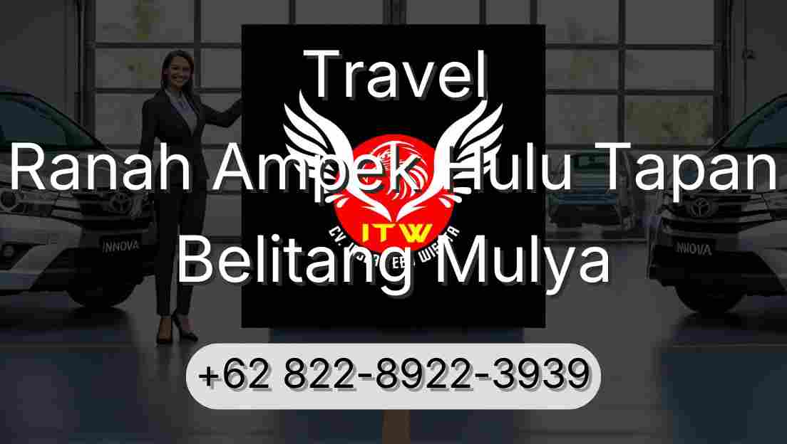 Travel Ranah Ampek Hulu Tapan Belitang Mulya
