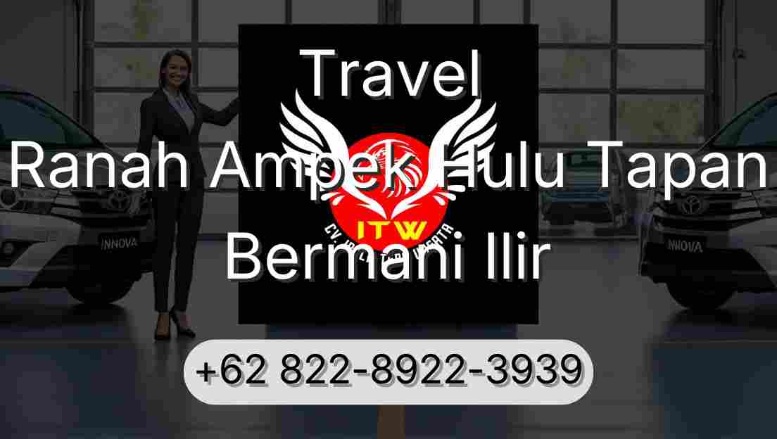 Travel Ranah Ampek Hulu Tapan Bermani Ilir