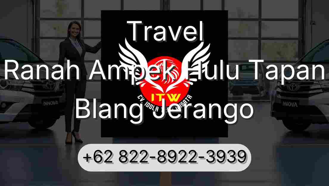 Travel Ranah Ampek Hulu Tapan Blang Jerango