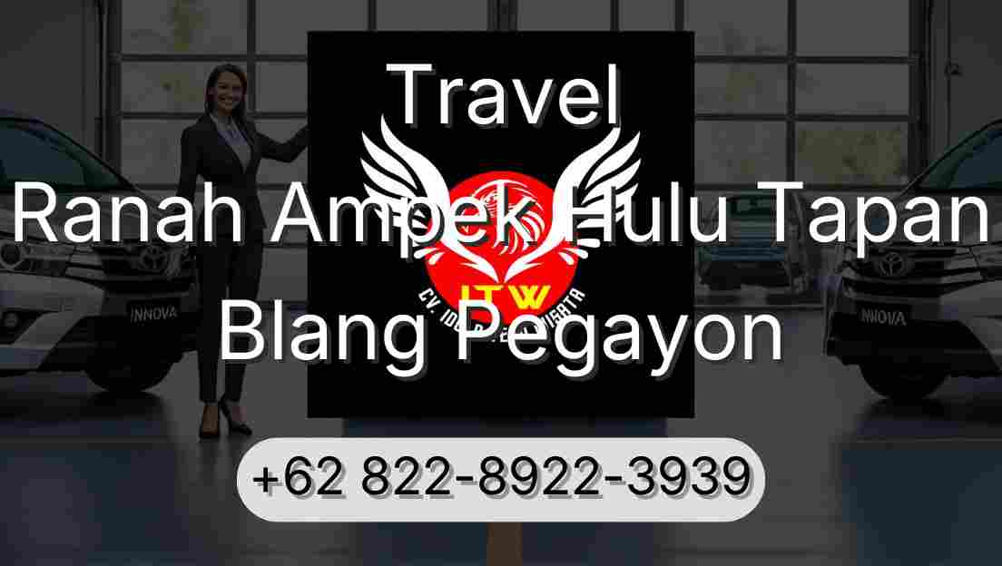 Travel Ranah Ampek Hulu Tapan Blang Pegayon