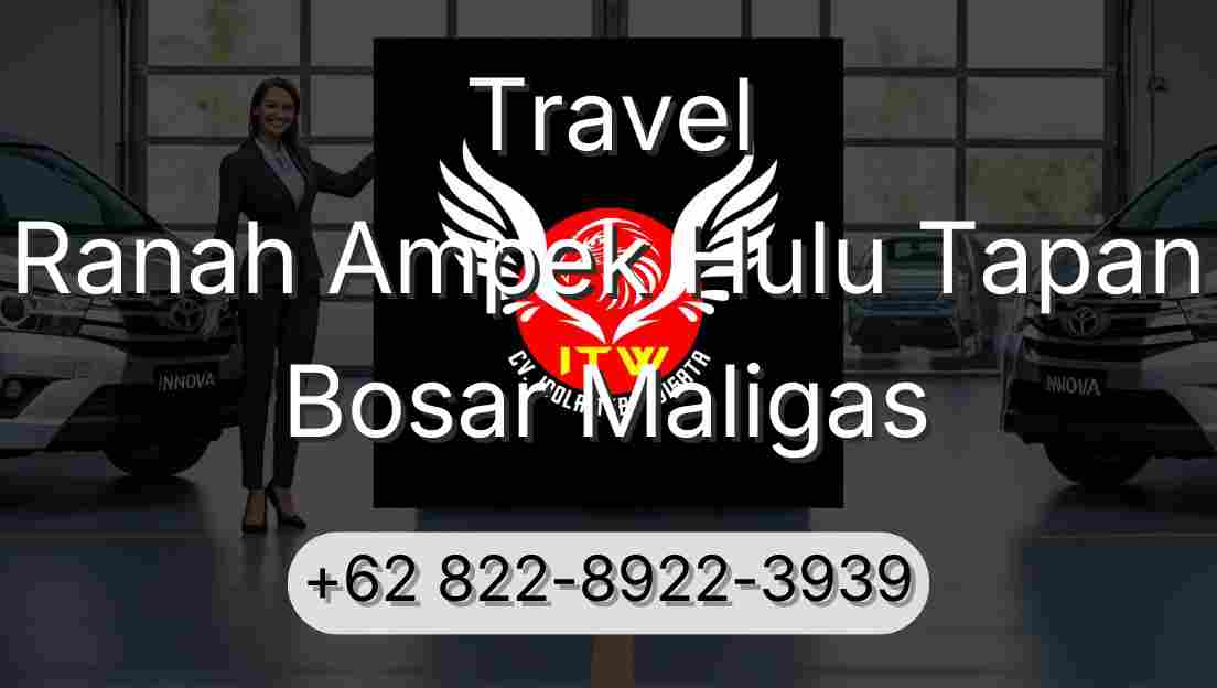 Travel Ranah Ampek Hulu Tapan Bosar Maligas