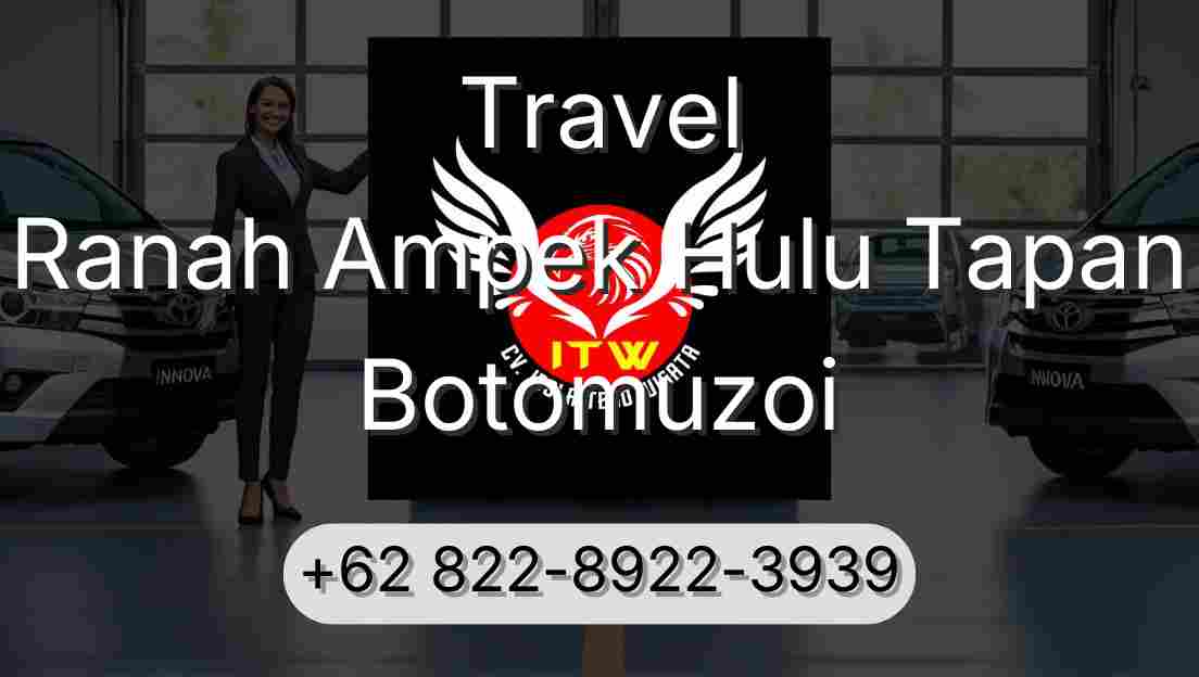 Travel Ranah Ampek Hulu Tapan Botomuzoi