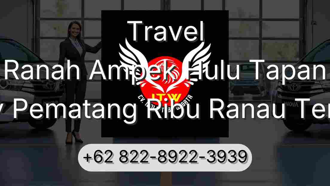 Travel Ranah Ampek Hulu Tapan Buay Pematang Ribu Ranau Tengah