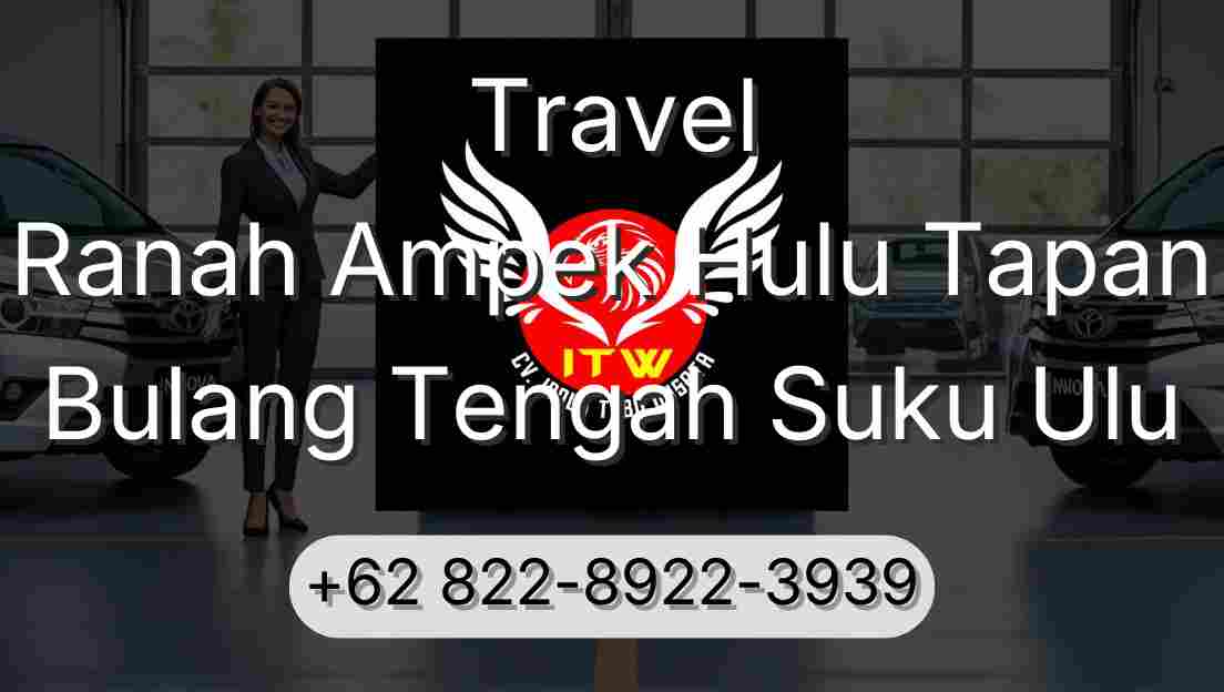 Travel Ranah Ampek Hulu Tapan Bulang Tengah Suku Ulu