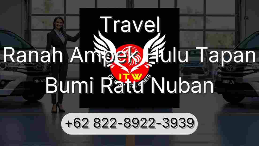 Travel Ranah Ampek Hulu Tapan Bumi Ratu Nuban
