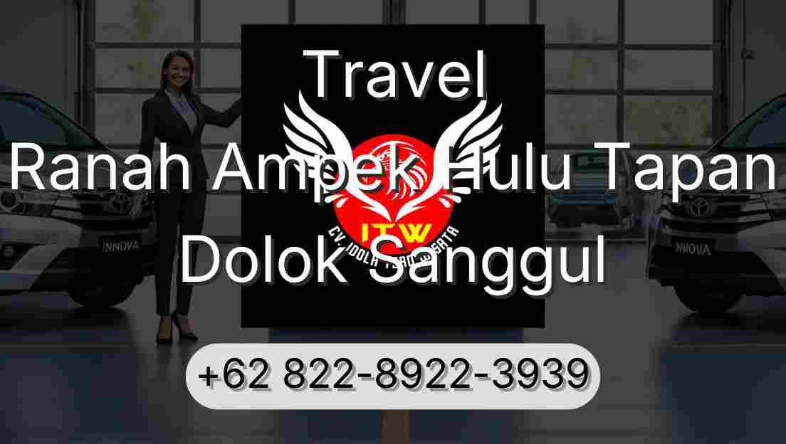 Travel Ranah Ampek Hulu Tapan Dolok Sanggul