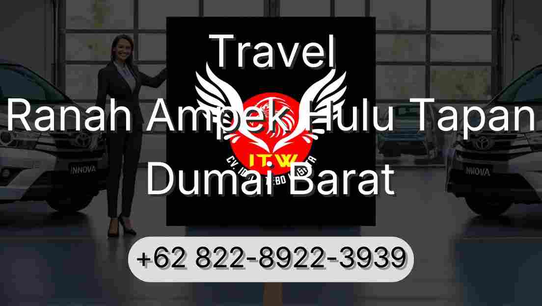 Travel Ranah Ampek Hulu Tapan Dumai Barat