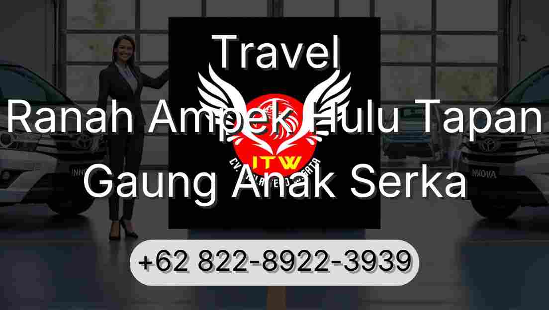 Travel Ranah Ampek Hulu Tapan Gaung Anak Serka