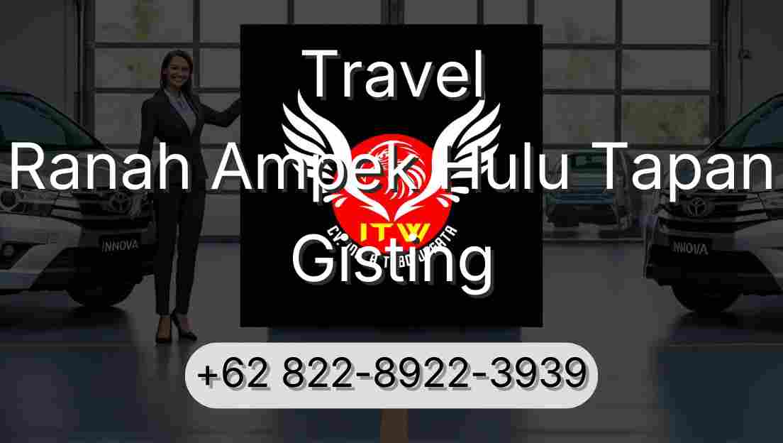 Travel Ranah Ampek Hulu Tapan Gisting