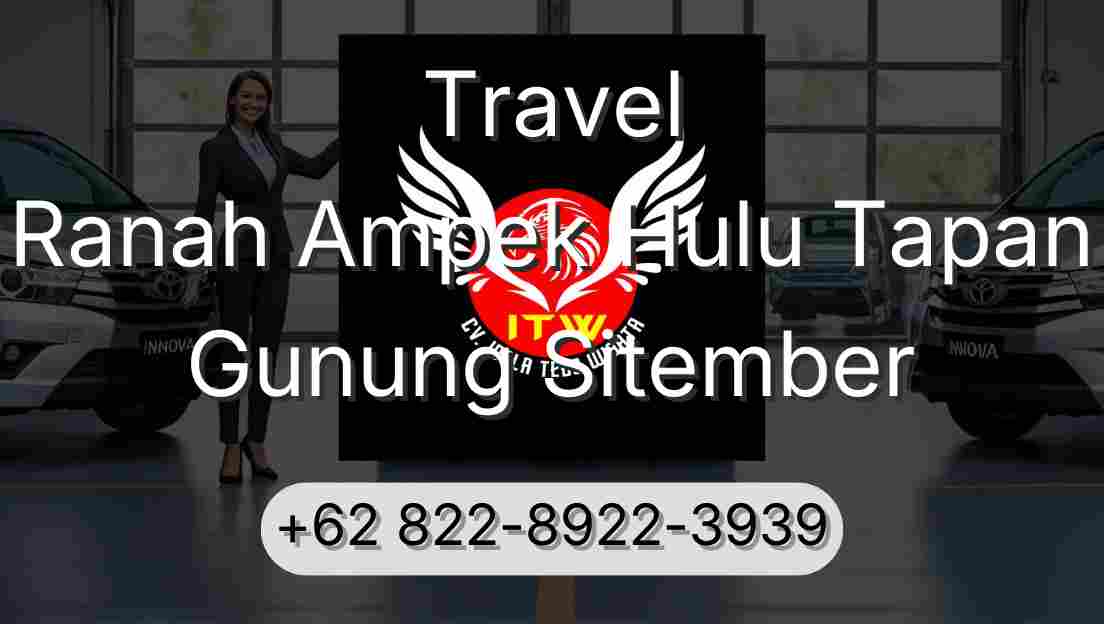 Travel Ranah Ampek Hulu Tapan Gunung Sitember