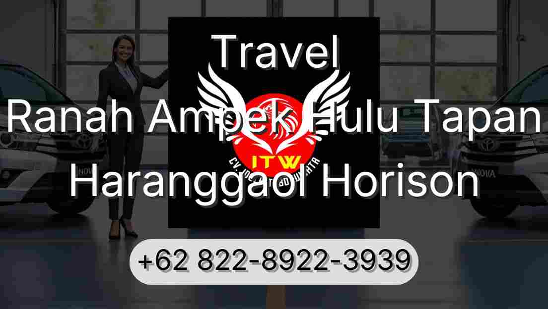 Travel Ranah Ampek Hulu Tapan Haranggaol Horison