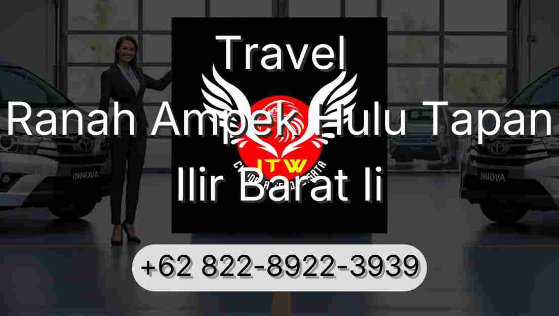 Travel Ranah Ampek Hulu Tapan Ilir Barat Ii