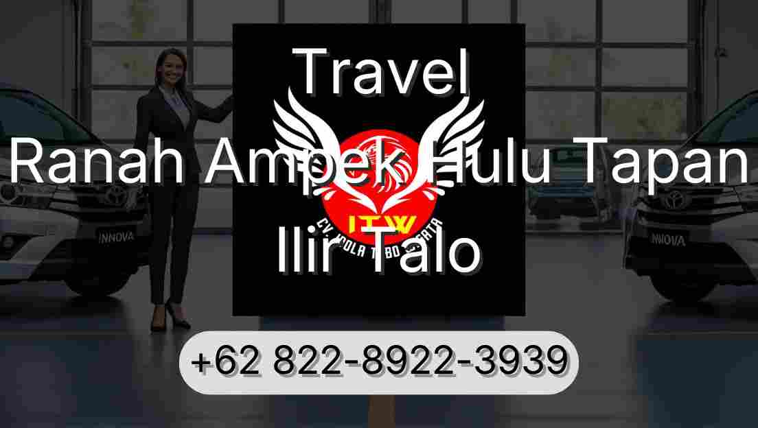 Travel Ranah Ampek Hulu Tapan Ilir Talo