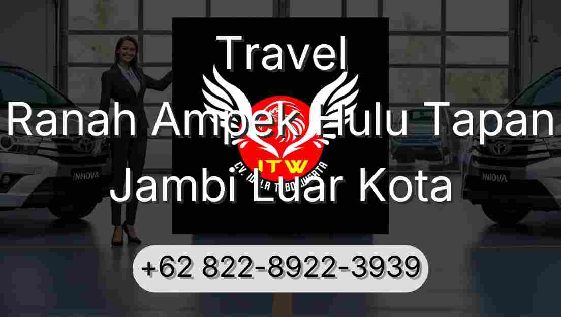 Travel Ranah Ampek Hulu Tapan Jambi Luar Kota
