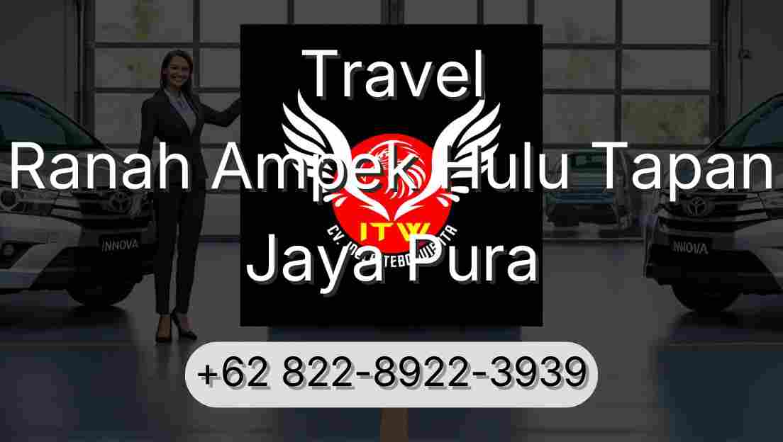Travel Ranah Ampek Hulu Tapan Jaya Pura