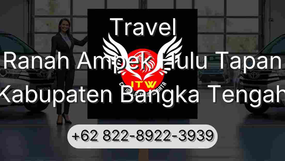 Travel Ranah Ampek Hulu Tapan Kabupaten Bangka Tengah