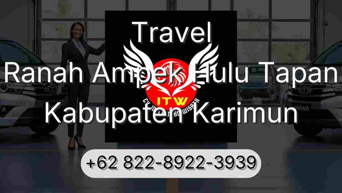 Travel Ranah Ampek Hulu Tapan Kabupaten Karimun