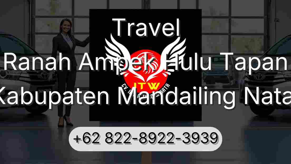 Travel Ranah Ampek Hulu Tapan Kabupaten Mandailing Natal