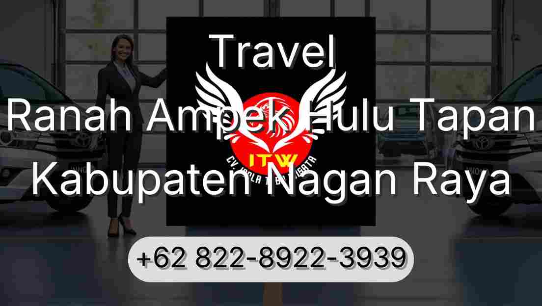 Travel Ranah Ampek Hulu Tapan Kabupaten Nagan Raya