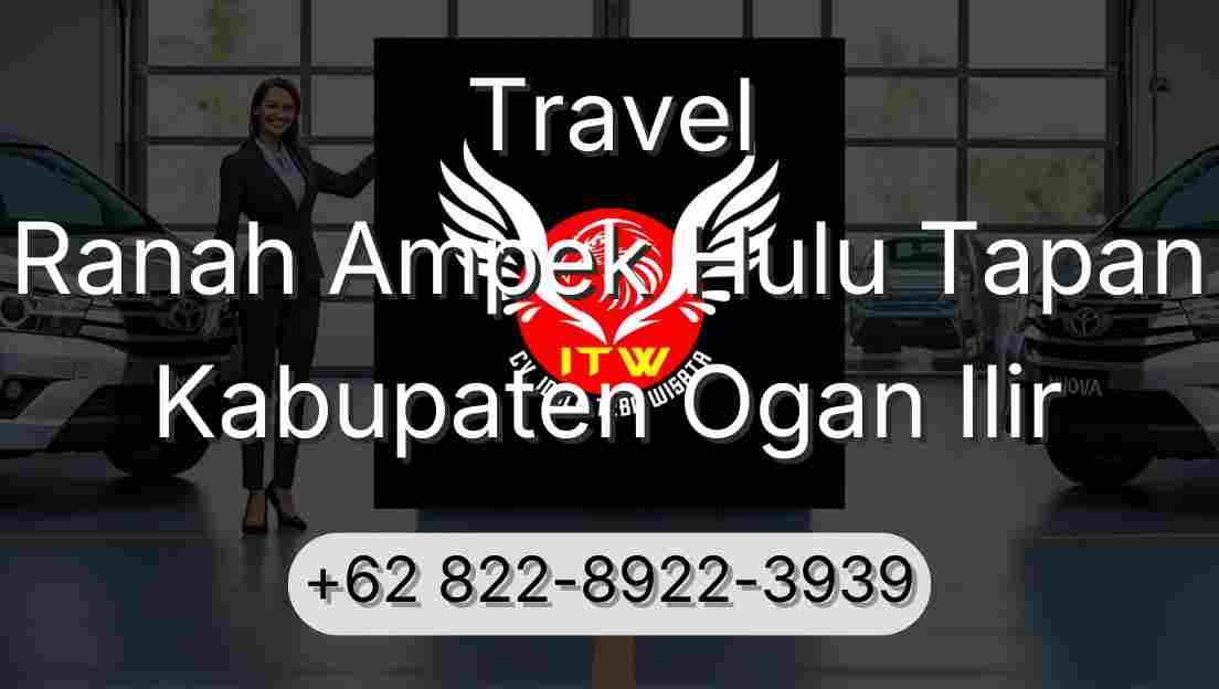 Travel Ranah Ampek Hulu Tapan Kabupaten Ogan Ilir