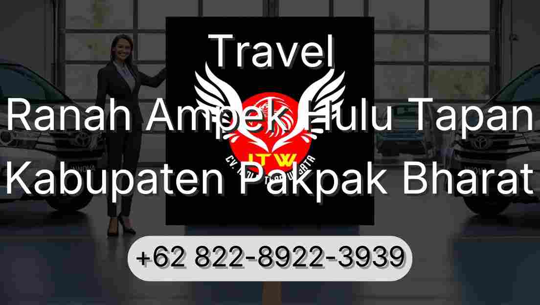 Travel Ranah Ampek Hulu Tapan Kabupaten Pakpak Bharat