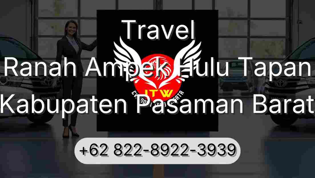 Travel Ranah Ampek Hulu Tapan Kabupaten Pasaman Barat