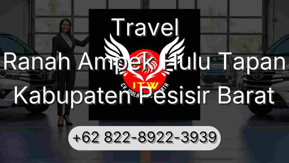 Travel Ranah Ampek Hulu Tapan Kabupaten Pesisir Barat