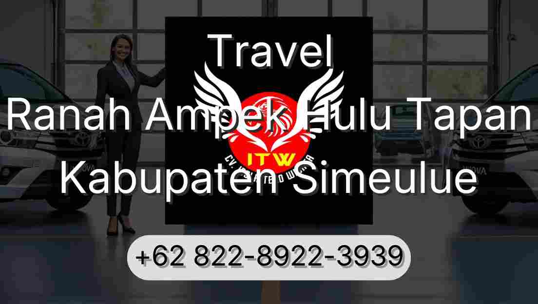 Travel Ranah Ampek Hulu Tapan Kabupaten Simeulue