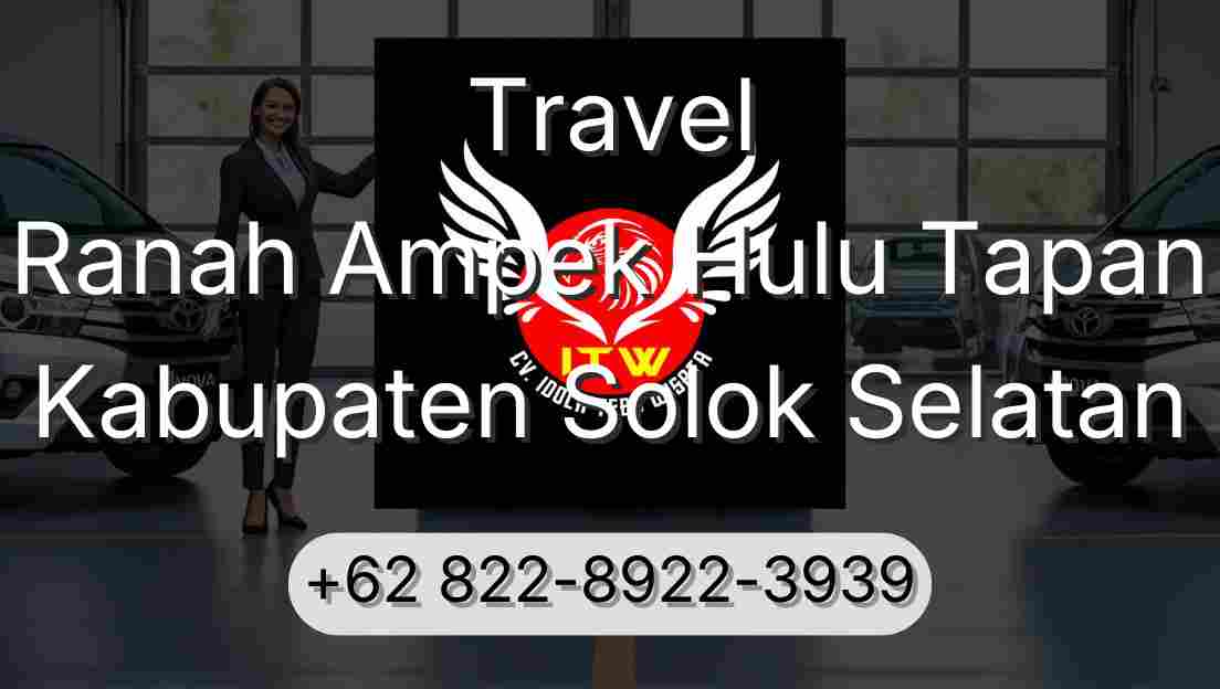Travel Ranah Ampek Hulu Tapan Kabupaten Solok Selatan