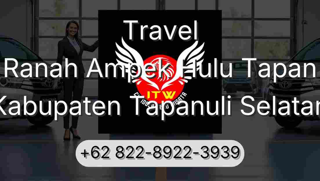 Travel Ranah Ampek Hulu Tapan Kabupaten Tapanuli Selatan