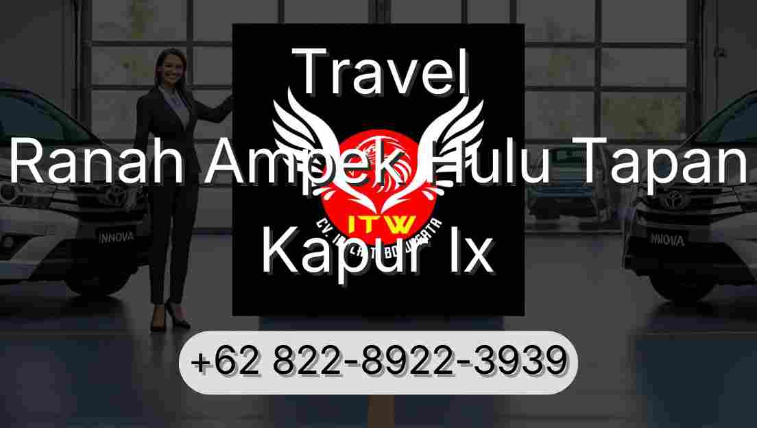 Travel Ranah Ampek Hulu Tapan Kapur Ix